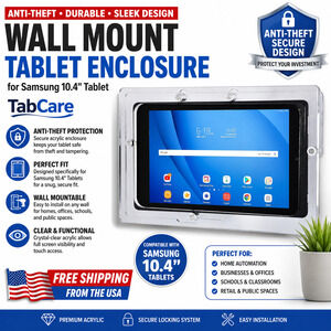 Wall Mount Tablet Enclosure, Acrylic Anti-Theft for Samsung 10.4" Tablet TabCare